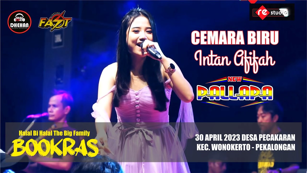 CEMARA BIRU - INTAN AFIFA (NEW PALLAPA LIVE BOOKRAS 2023)