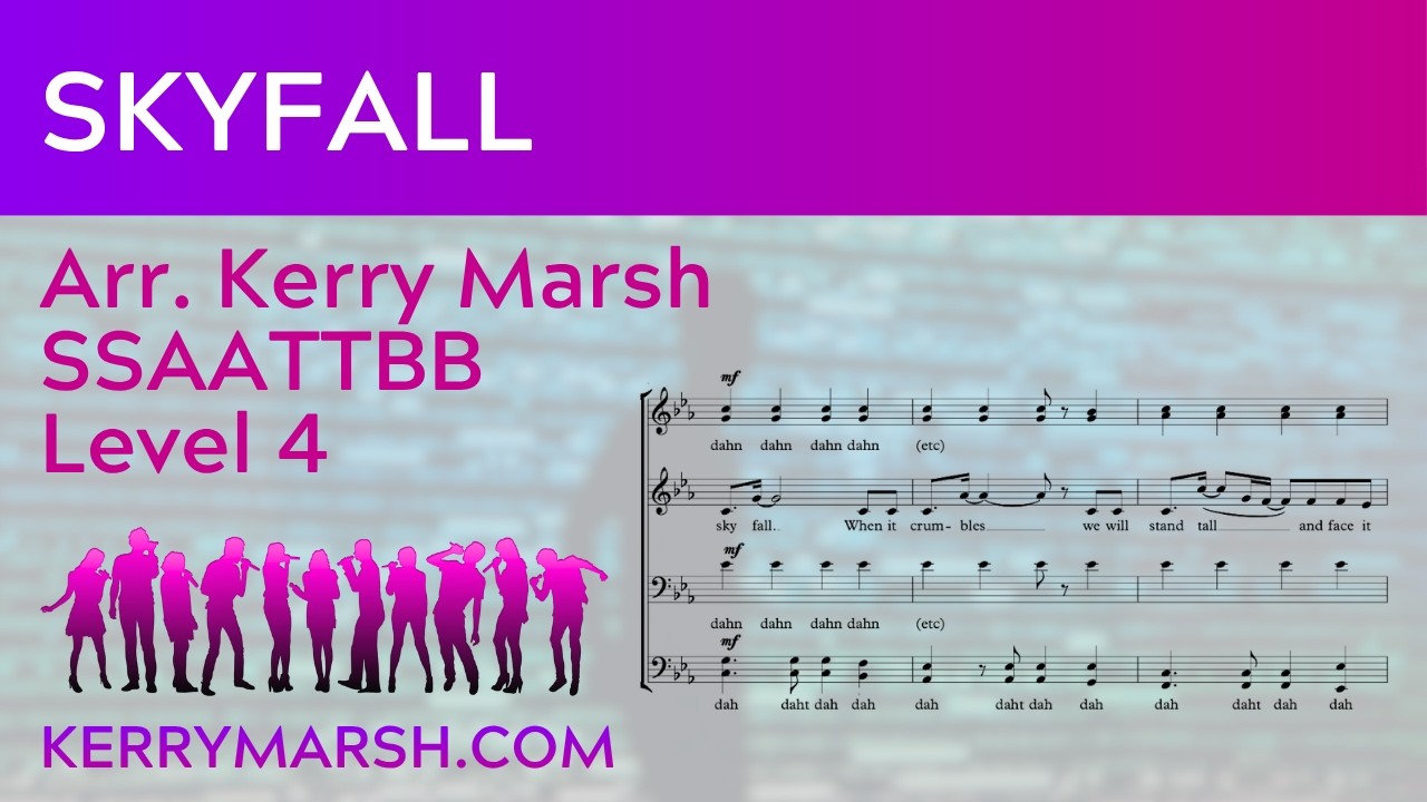 Skyfall (SSAATTBB Lv 4) KerryMarsh.com Score Preview