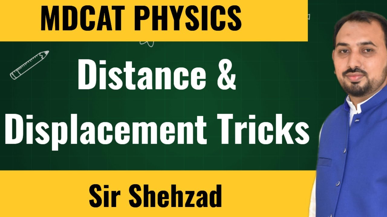 MDCAT Distance and displacement tricks , MDCAT ETEA PPSC physics Lectures