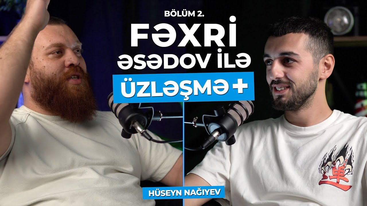 ÜZLƏŞMƏ+: FƏXRİ ƏSƏDOV - 2.Bölüm | Həyatı, Fəaliyyəti. Avtobloqqerlik, İctimai nəqliyyat @asadovlife
