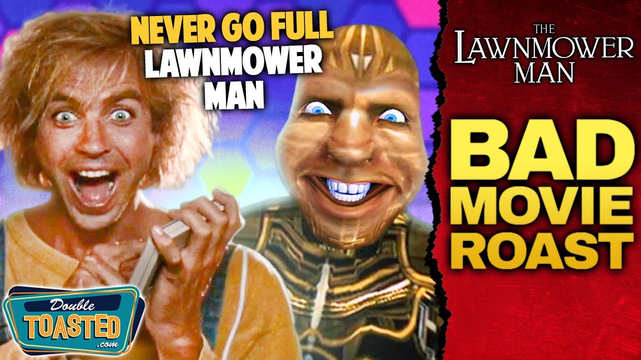 THE LAWNMOWER MAN BAD MOVIE REVIEW | Double Toasted