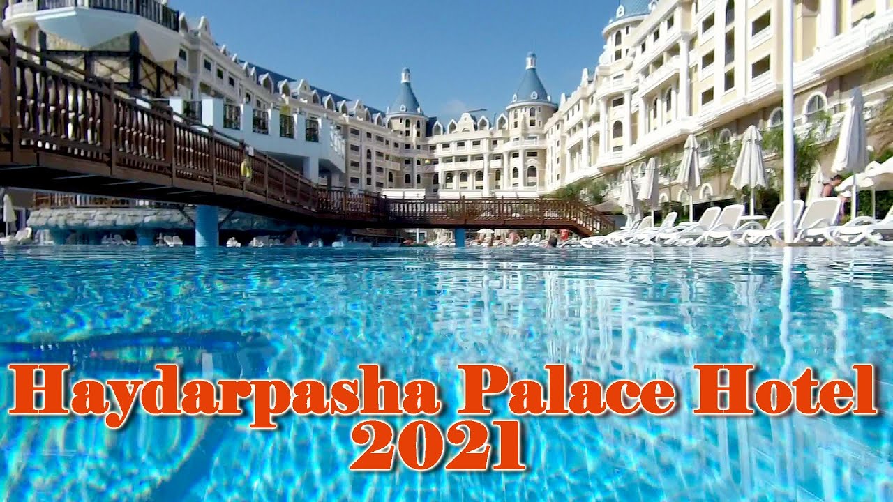 Haydarpasha Palace Hotel 5* Turkey Alanya may 2021 Full video review Повний відеоогляд