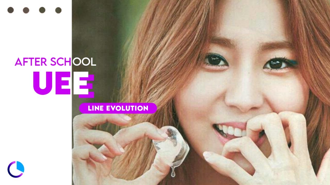 AFTER SCHOOL (애프터스쿨) - UEE ( Line Evolution ) (2009 - 2015)
