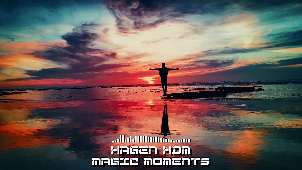 Hagen HDM - Magic Moments (Original Mix)