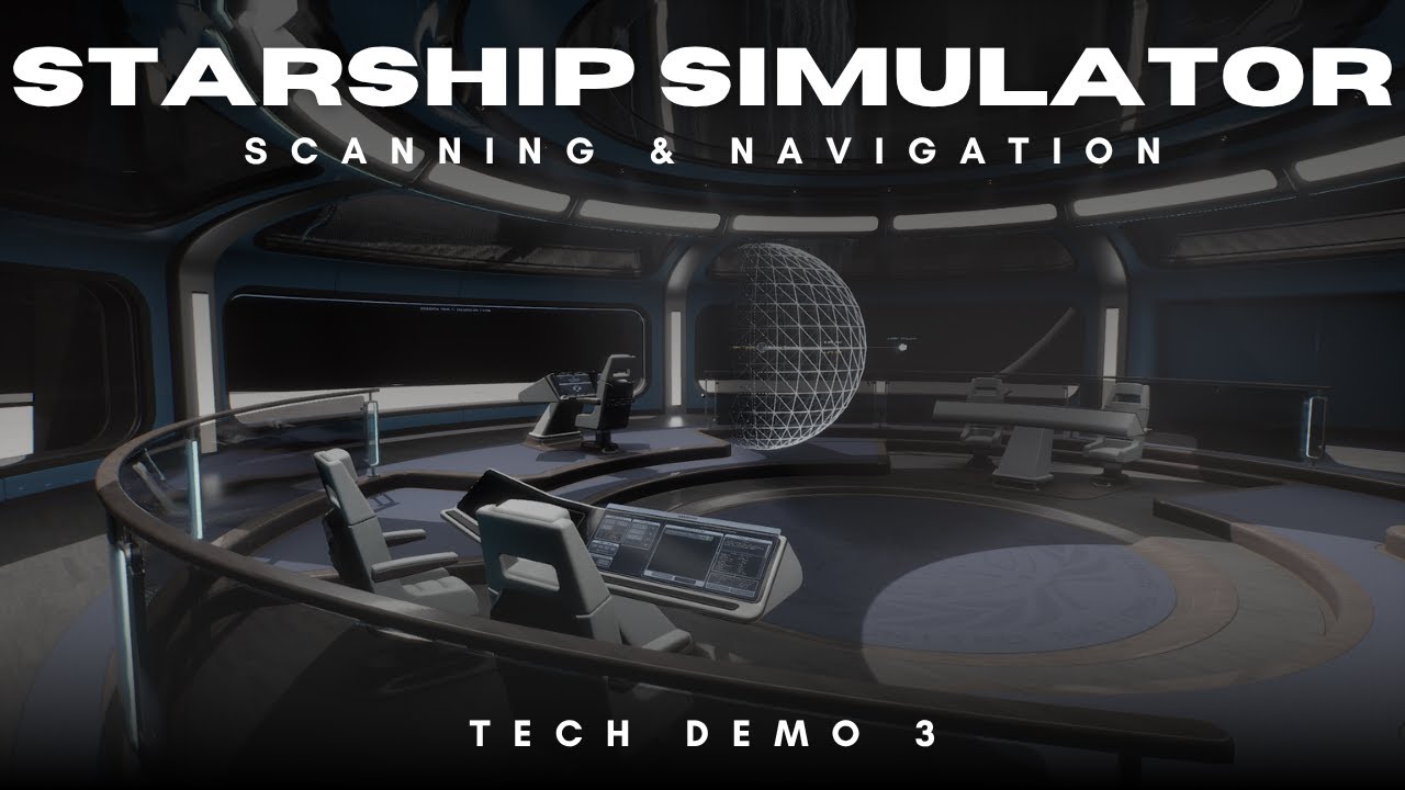 Starship Simulator - Scanning & Navigation Tutorial | Tech Demo 3