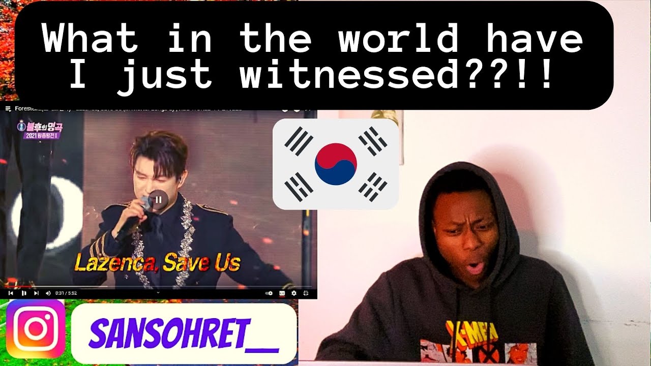 FIRST TIME REACTING TO Forestella(포레스텔라) - Lazenca, Save Us (Immortal Songs 2) | KBS WORLD TV 211225