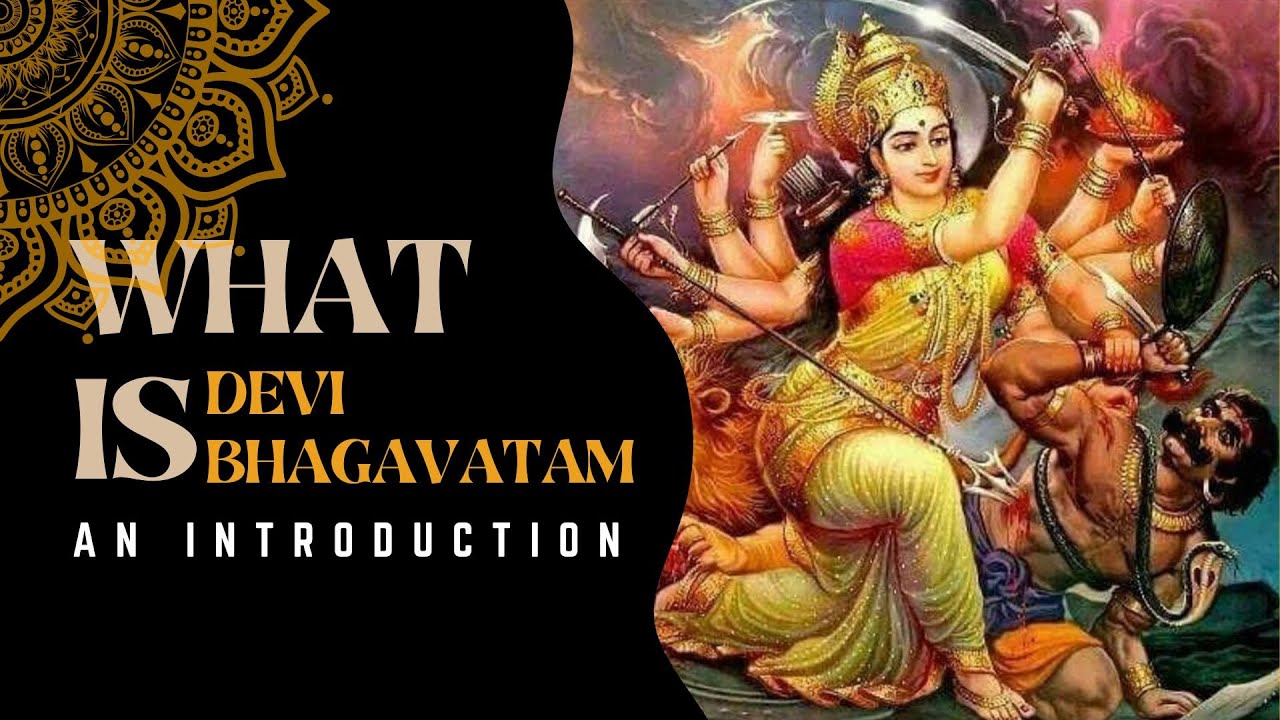 What is Devi Bhagavatam - an introduction