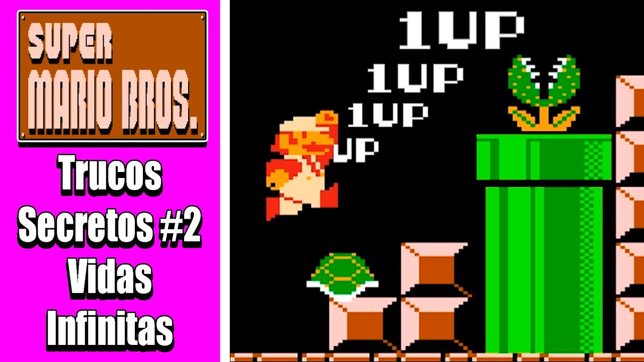 Super Mario Bros (NES) - Trucos Secretos #2 Vidas Infinitas