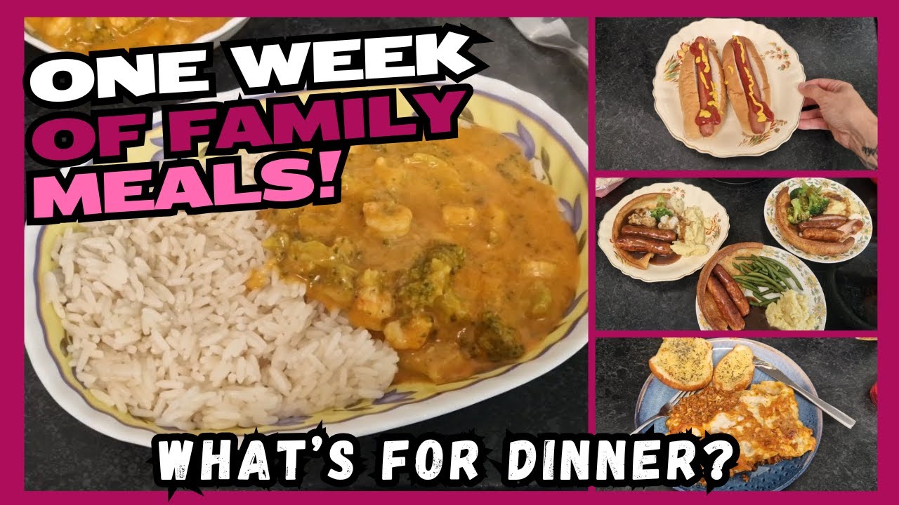 7 Realistic Meals of the Week #budgetfood #whatsfordinner