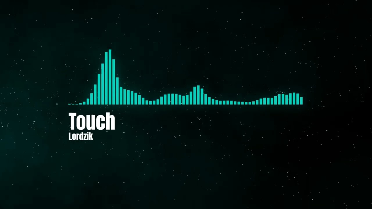 Lordzik - Touch