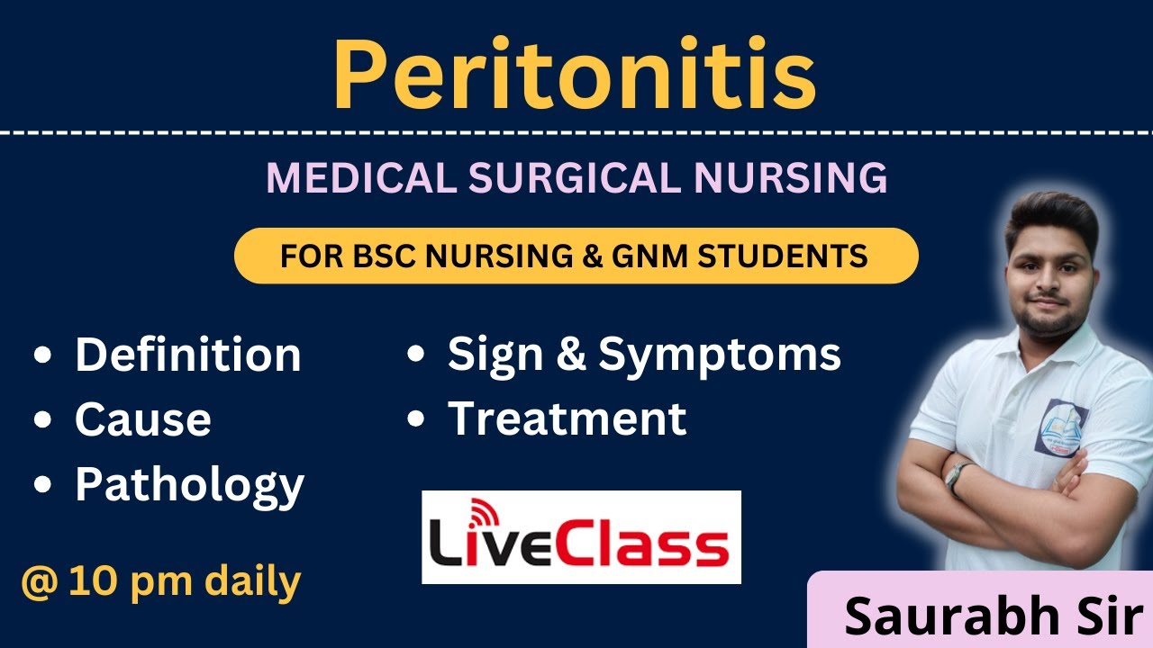 Peritonitis  || medical surgical nursing || For Bsc Nursing and GNM students