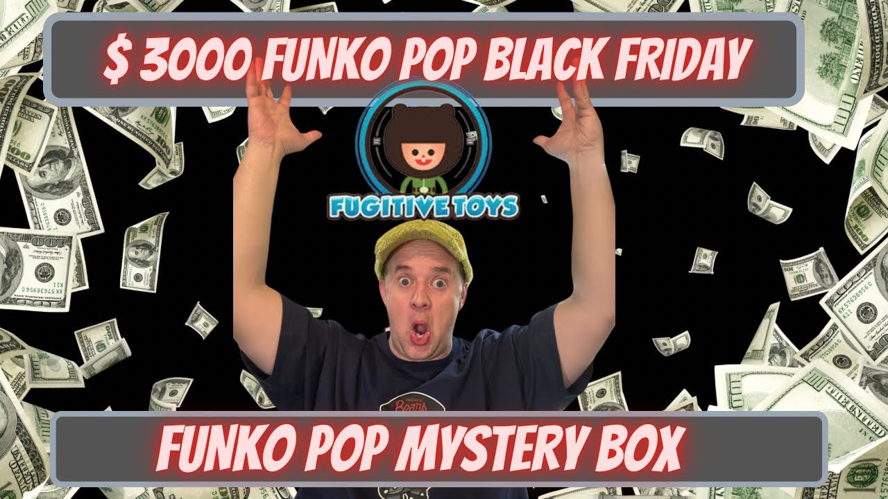 $3000 Funko Pop Mystery Grail Box from Fugitive Toys. 