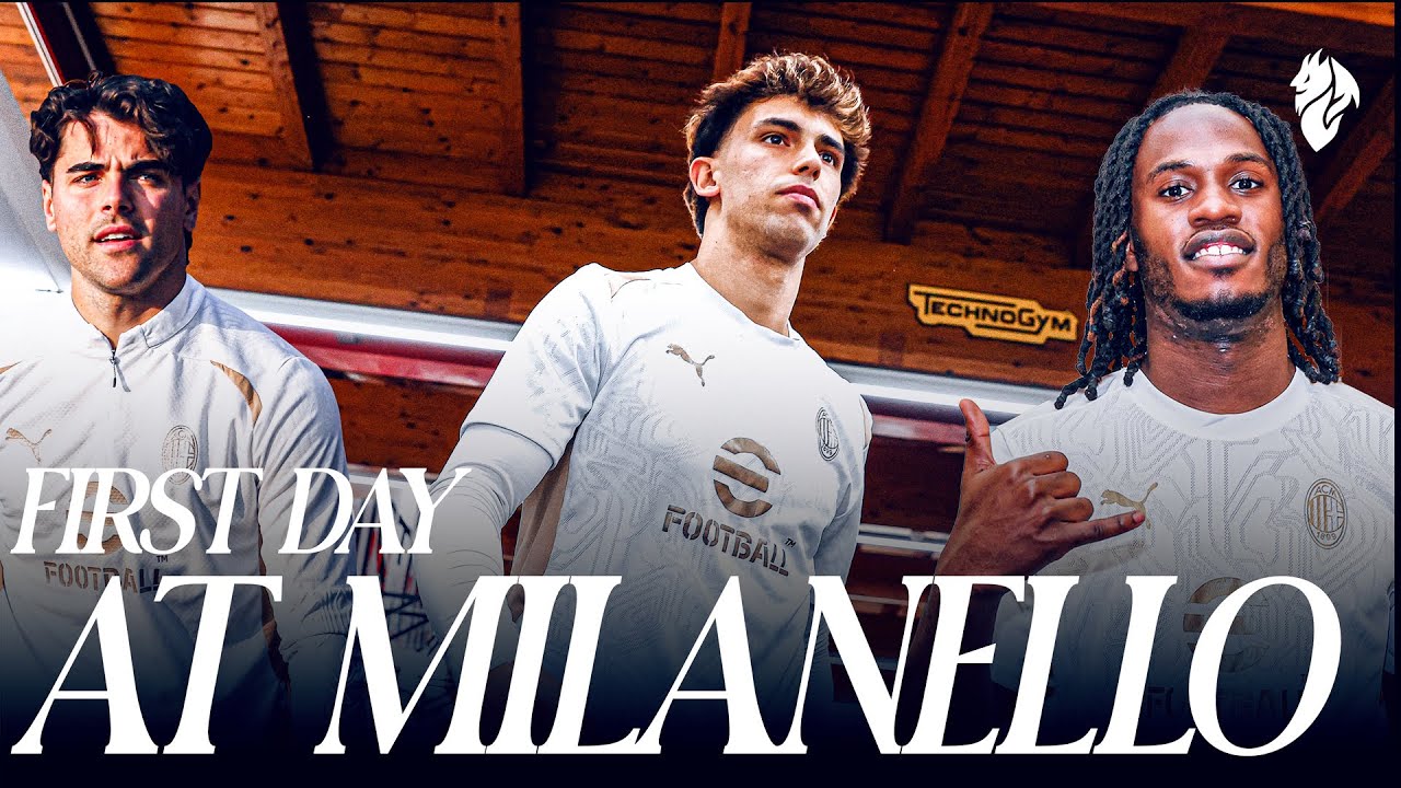 𝑱𝒐𝒂̃𝒐 𝑭𝒆́𝒍𝒊𝒙, 𝑩𝒐𝒏𝒅𝒐 & 𝑺𝒐𝒕𝒕𝒊𝒍 | First Day at Milanello