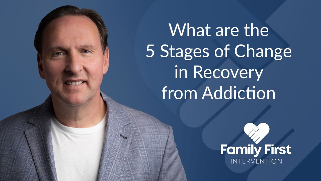What are the 5 Stages of Change in Recovery from Addiction