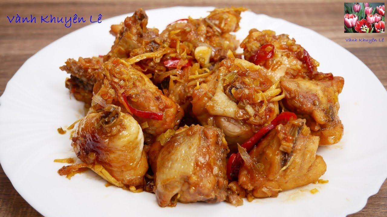Gà Ram Gừng - Gà Kho Gừng Thấm Vị, Món Ăn Truyền Thống Thơm Ngon Của Người Việt Nam by Vanh Khuyen