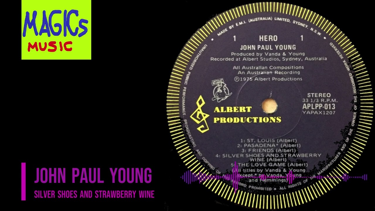 John Paul Young - Silver Shoes and Strawberry Wine