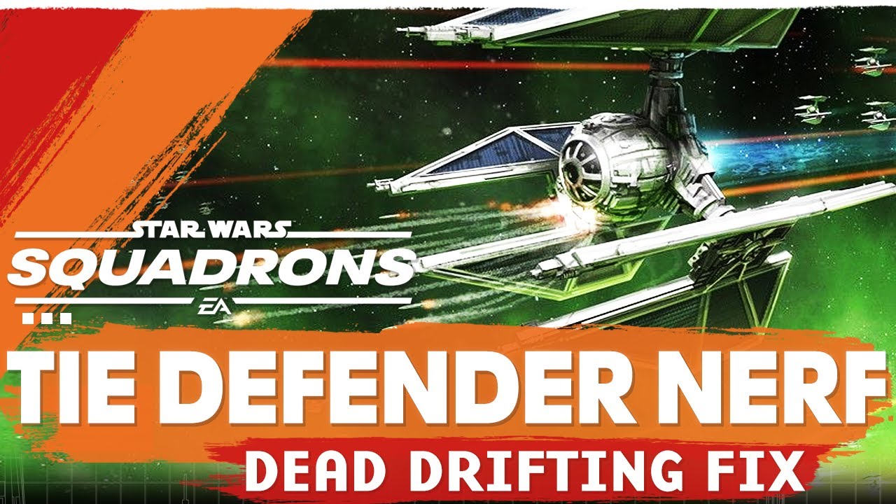 Squadrons Update | TIE Defender NERF + Dead Drifting Fix + Update 4.2 Notes