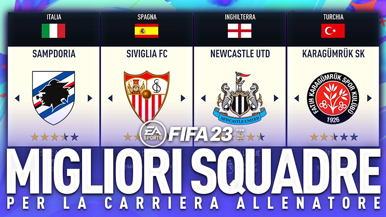 Le MIGLIORI 10+1 SQUADRE da PROVARE nella CARRIERA ALLENATORE su FIFA 23!
