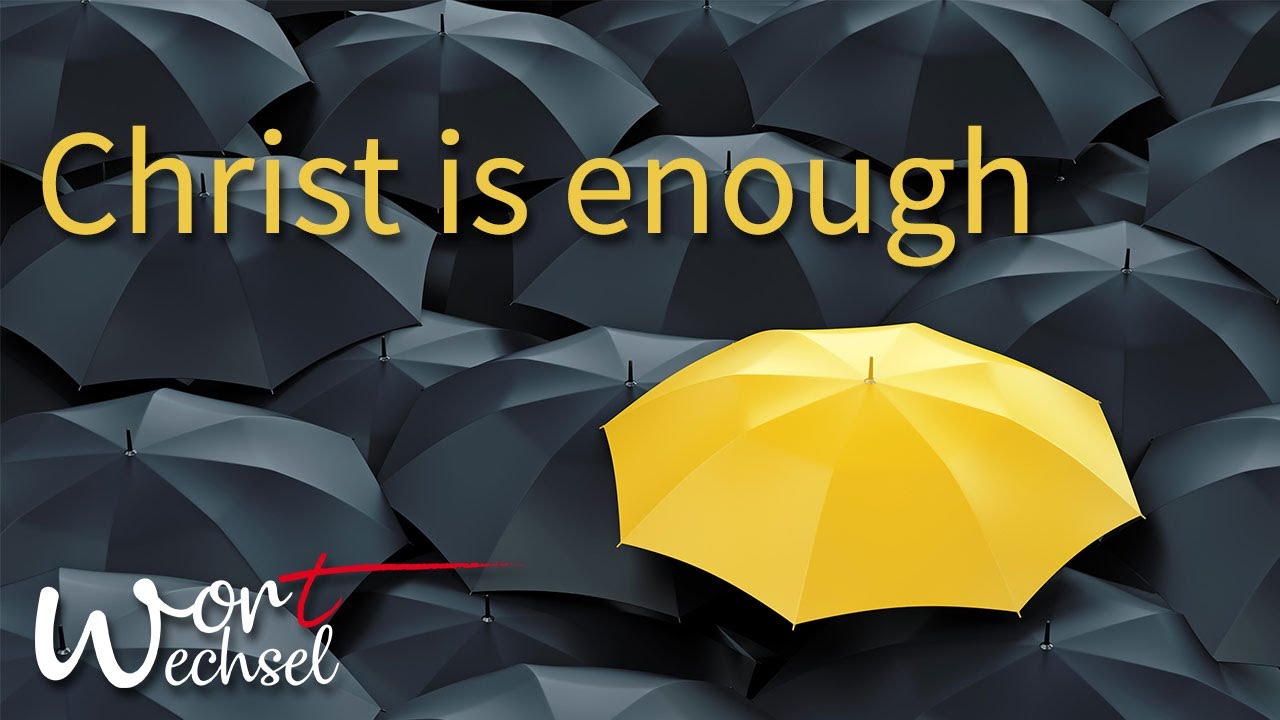 Christ is enough - Cover der Wortwechsel-Band 
