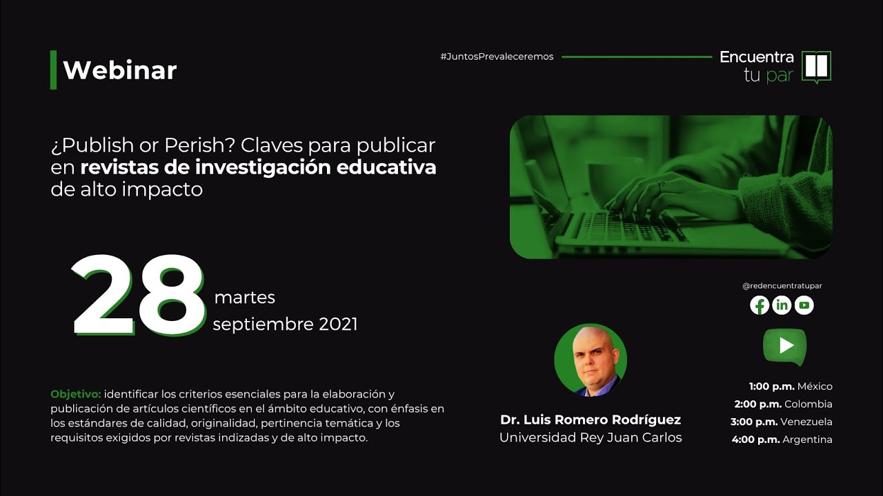 14. Webinar: ¿Publish or Perish? Claves para publicar en revistas de investigación educativa