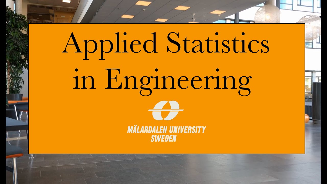 Applied Statistics in Engineering