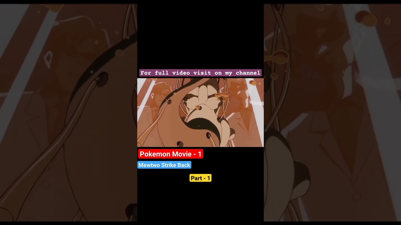 Pokemon movie - 1 , Part - 1  #pokemon #pokemonmovie #mewtwo #mewtwostrikesback
