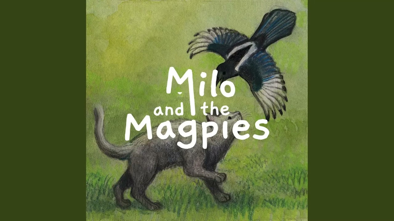 Milo and the Magpies (Full Soundtrack)