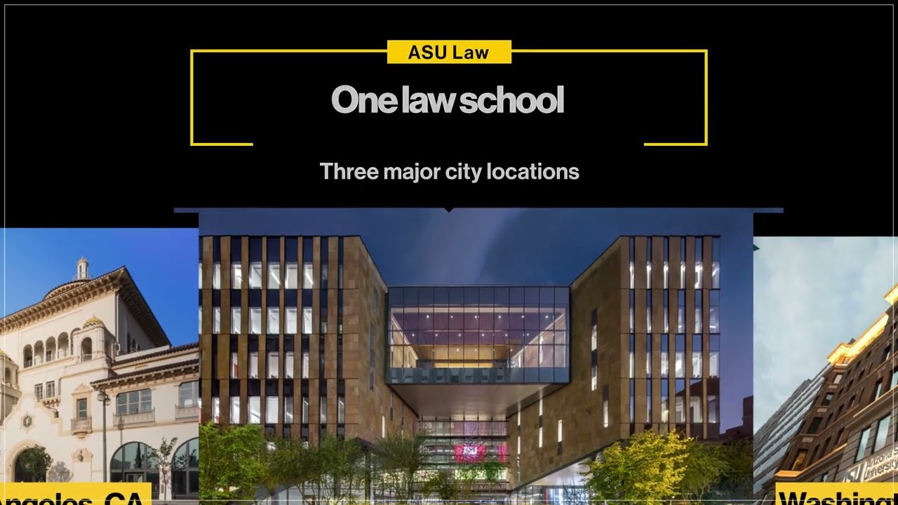 ASU Law: One Law School, Three Locations