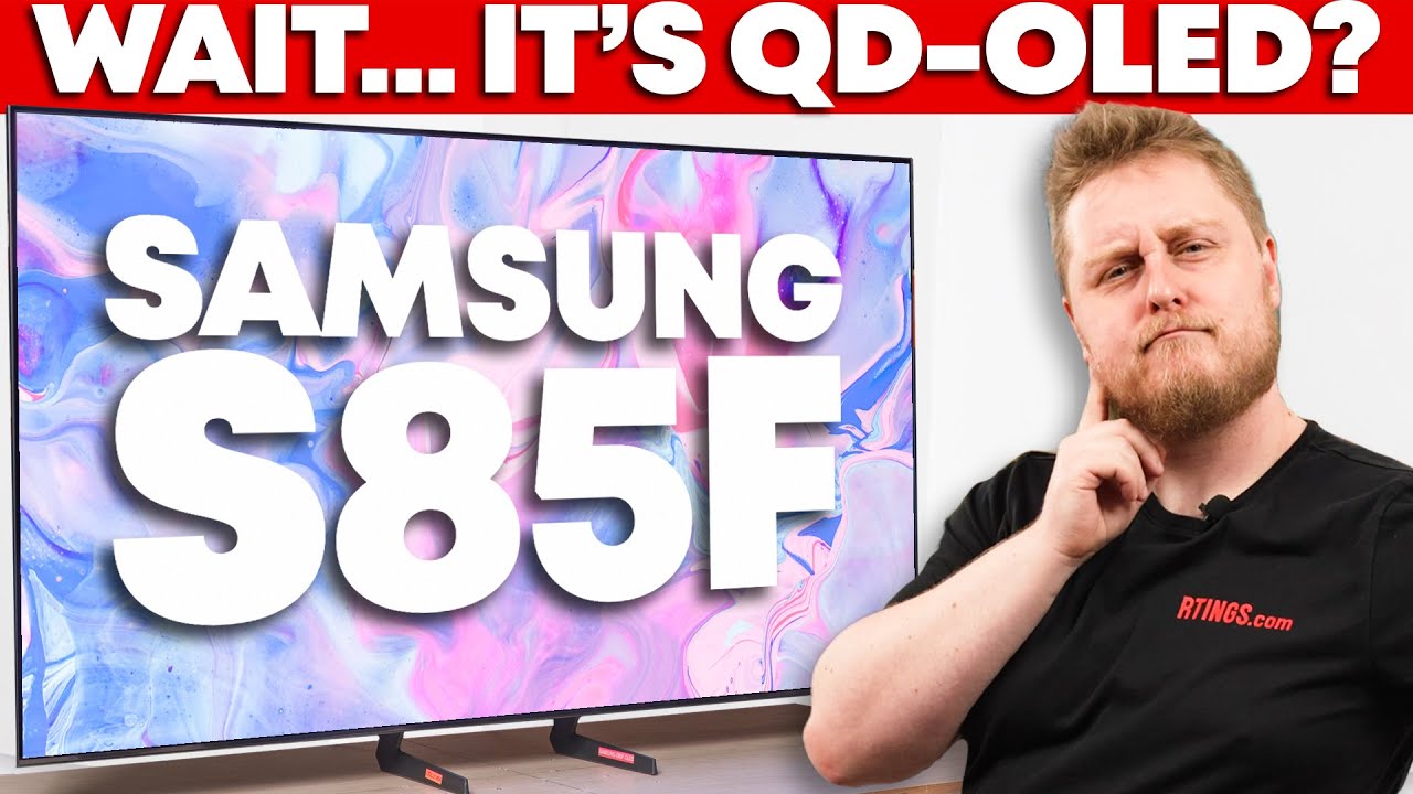 Обзор Samsung S85F — OLED-дисплей начального уровня, теперь с QD-OLED?