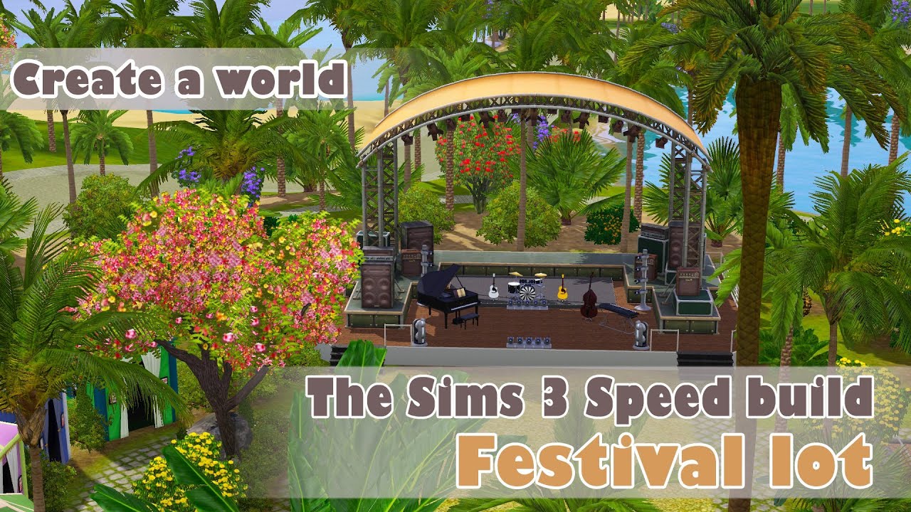 The Sims 3 - Speed Build - Festival lot | World Creation