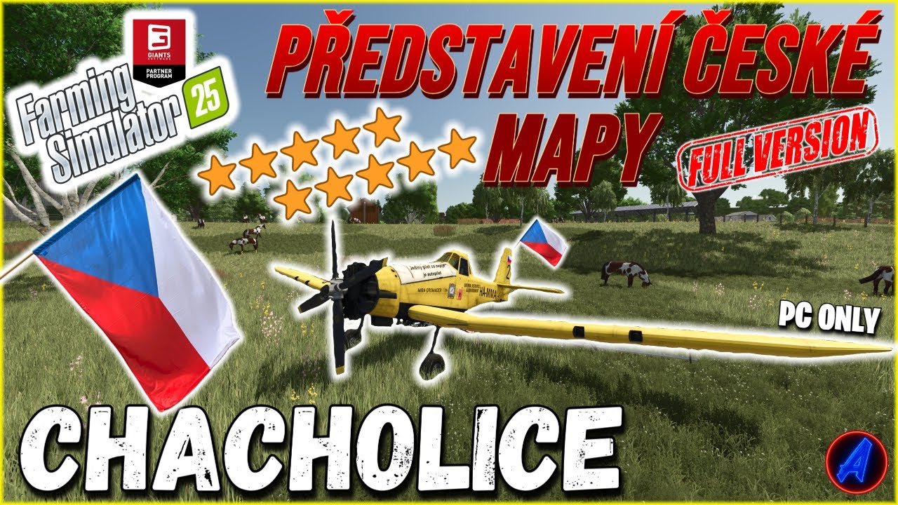 PŘEDSTAVENÍ ČESKÉ MAPY🗺️ - CHACHOLICE ( FULL VERZE) - Farming Simulator 25 CZ/SK
