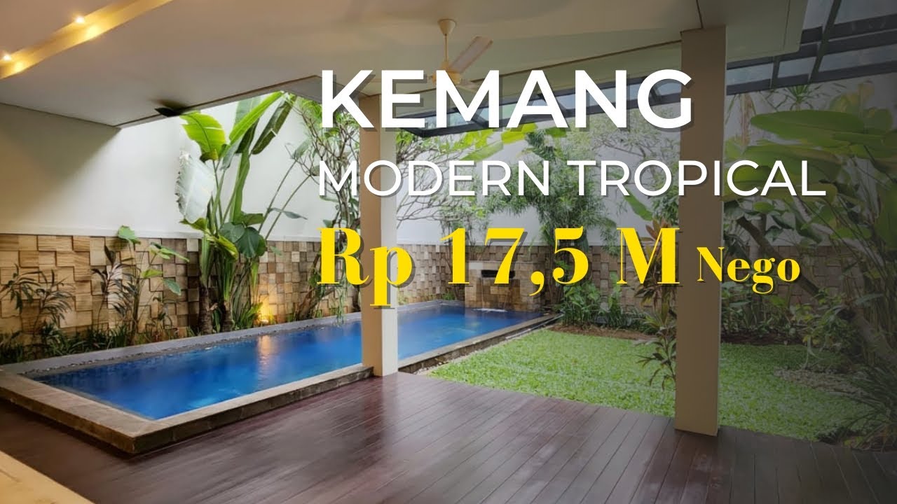 RUMAH MODERN TROPICAL DI KEMANG, SUASANA RESORT, ADA PRIVATE POOL & BACKYARD