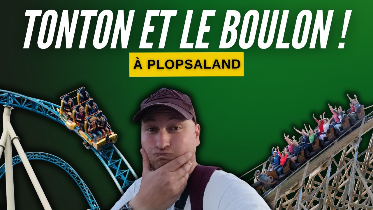 Tonton et le boulon à Plopsaland 👷‍♂️