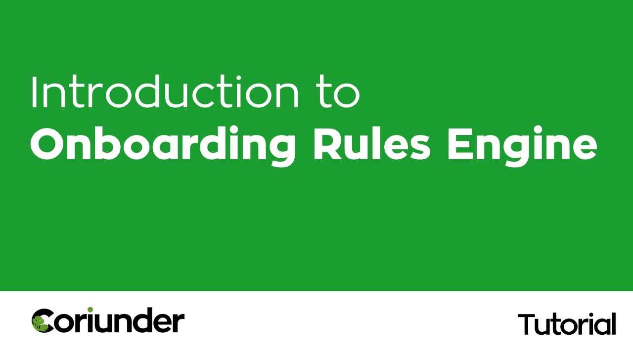 Introduction to Onboarding Rules Engine