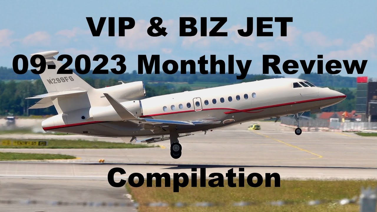 VIP & BIZ Jets Monthly Review Compilation September 2023 Dassault Gulfstream Cessna Bombardier