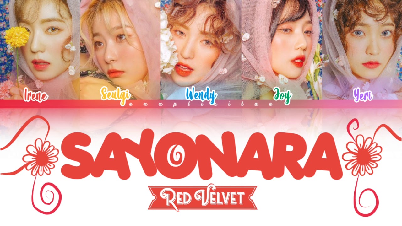 Red Velvet (レッドベルベッド) 'Sayonara' - Color Coded Lyrics (KAN/ROM/ENG)
