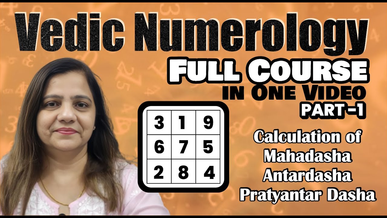 Vedic Numerology Full Course Part 1 | Learn Mahadasha, Antardasha & Vedic Grid Calculation!