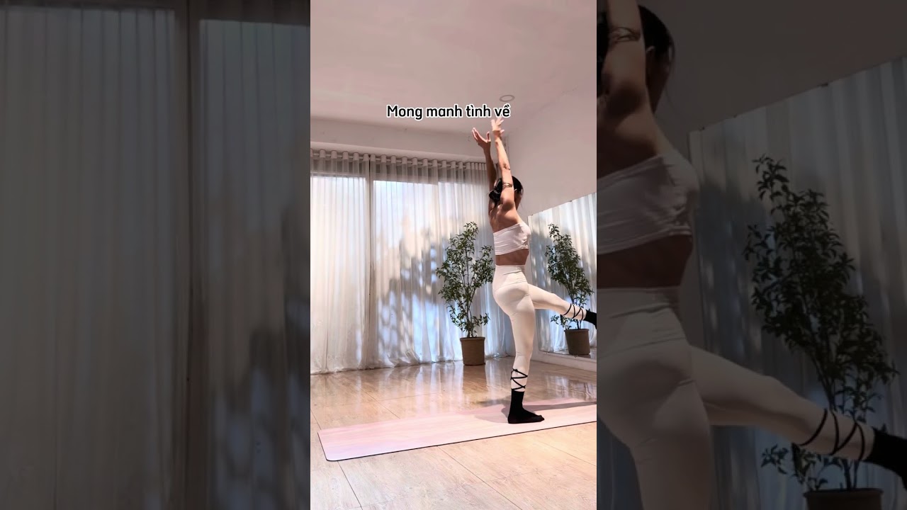 Mong manh tình về - yoga múa