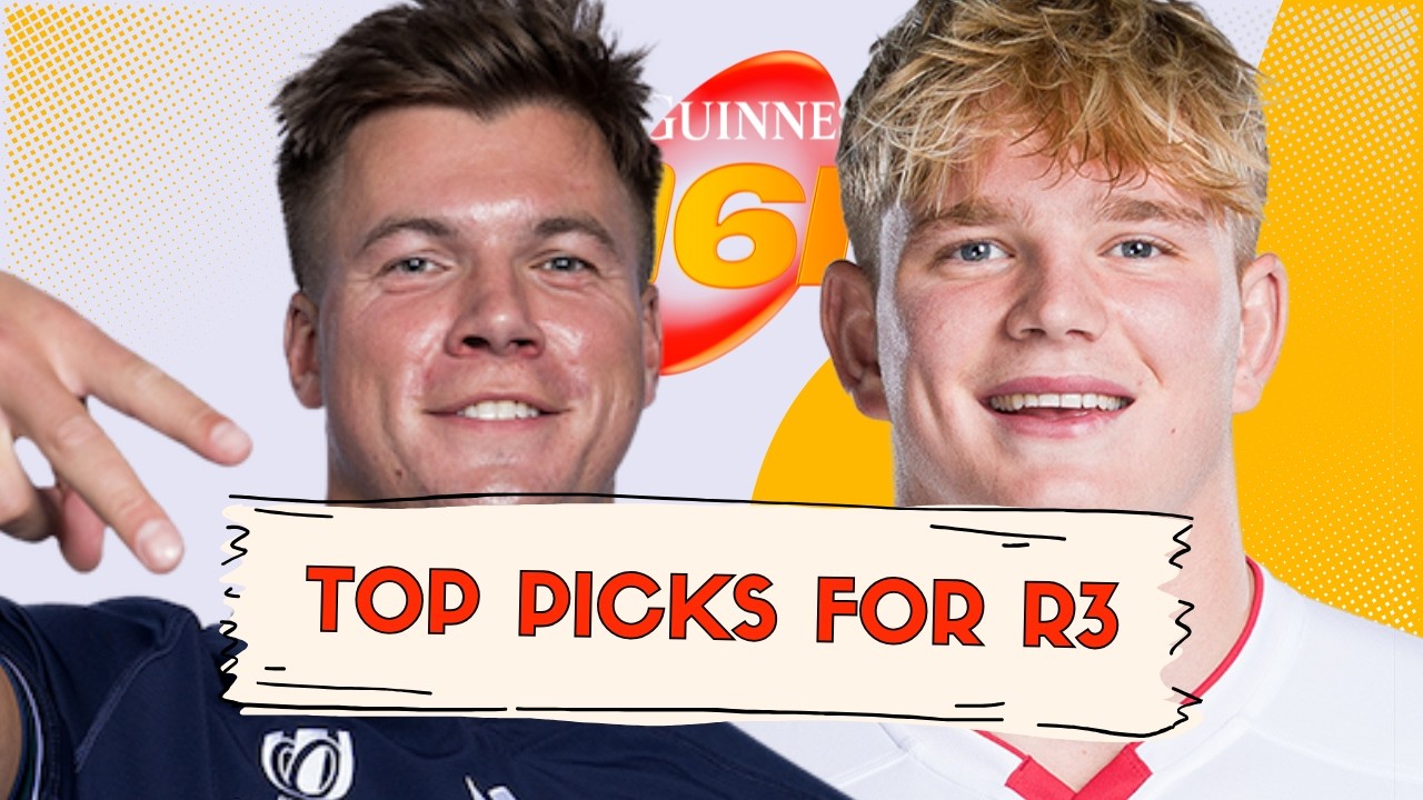 Лучшие прогнозы на 3-й раунд | Guinness Six Nations Fantasy Ruggy 2026