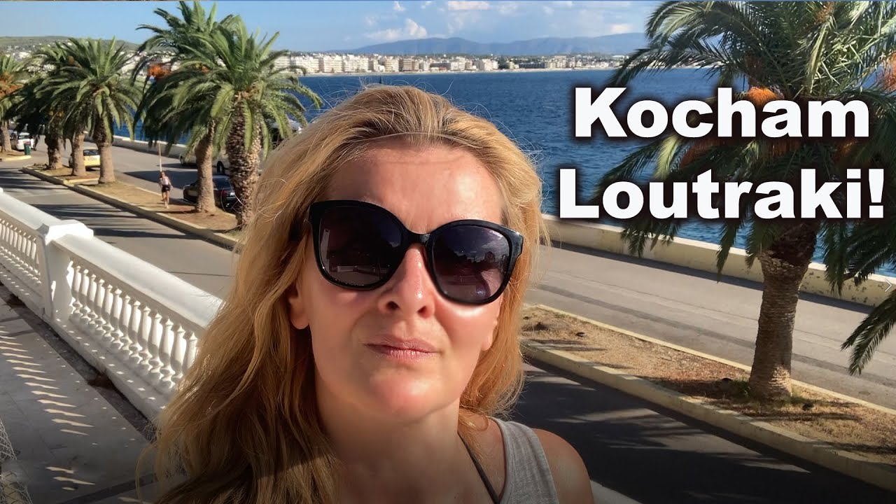 Kocham Loutraki !!!