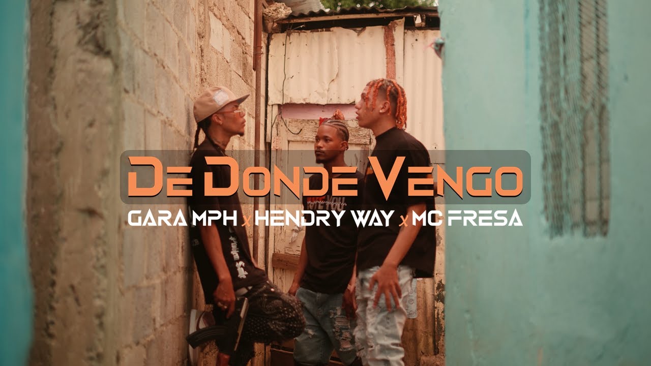 ⁠Gara MPH x @HENDRYWAY x @mcfresa - De Donde Vengo (Video Oficial)
