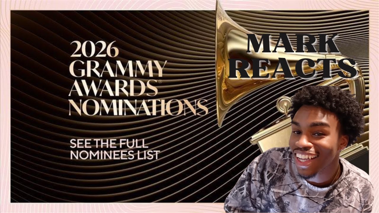 Mark Reacts: 2026 Grammy Awards Nominations