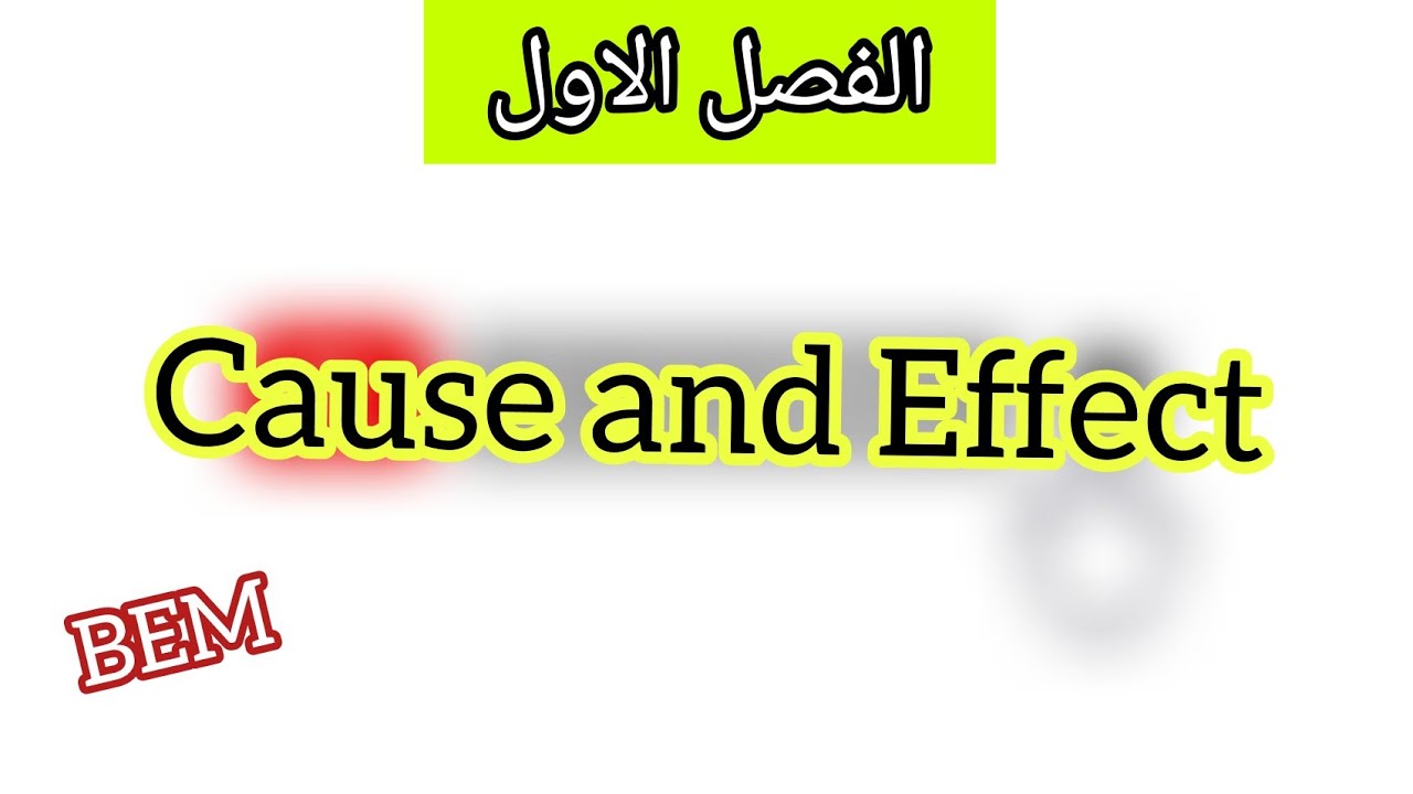 cause and effect