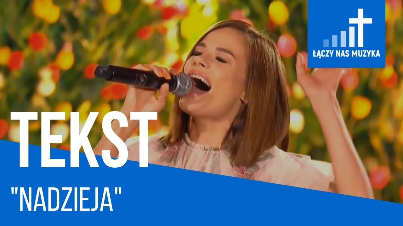 Nadzieja - Natalia Szroeder [TEKST]