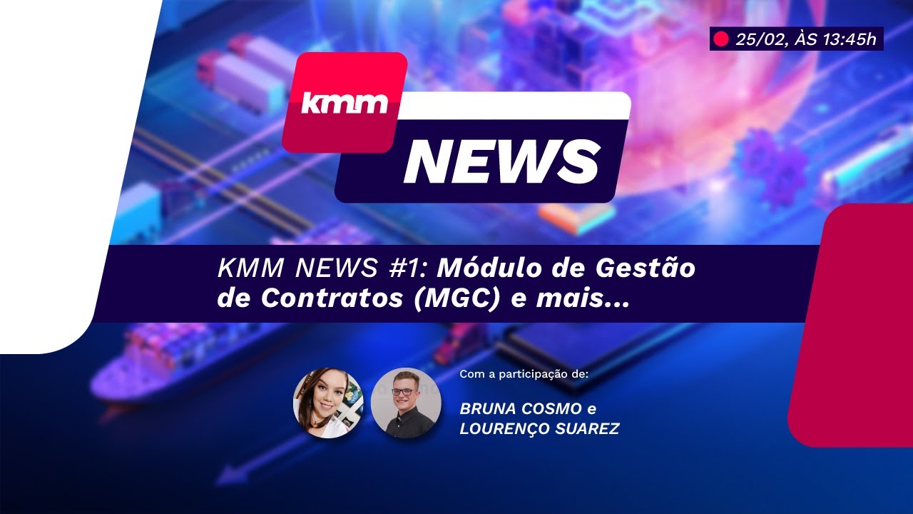 KMM News #1: Módulo de Gestão de Contratos (MGC) e mais...