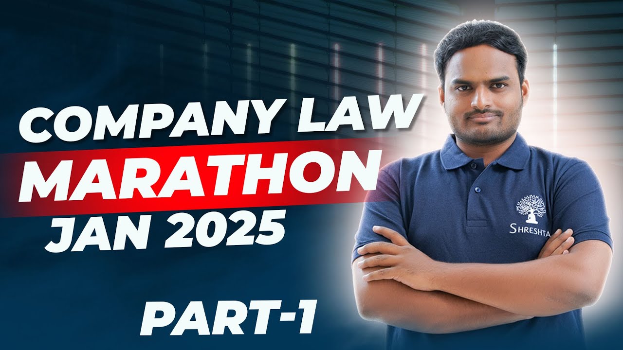 COMPANY LAW REVISION | COMPANY LAW MARATHON | CA INTER | SEP 2024 EXAMS