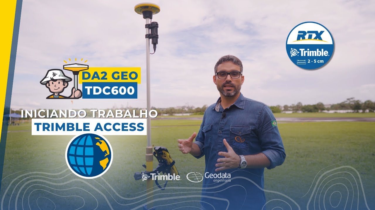 Iniciando um Trabalho com o Receptor GNSS TRIMBLE DA2 GEO RTX Utilizando o Software Trimble Access