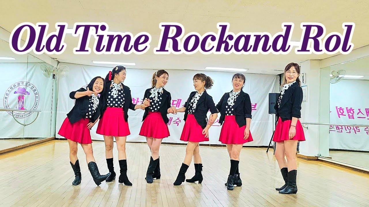 Old Time Rock and Roll-Line Dance/lmprover/신재숙 Line Dance/대한컨트리댄스협회수원지부장 
