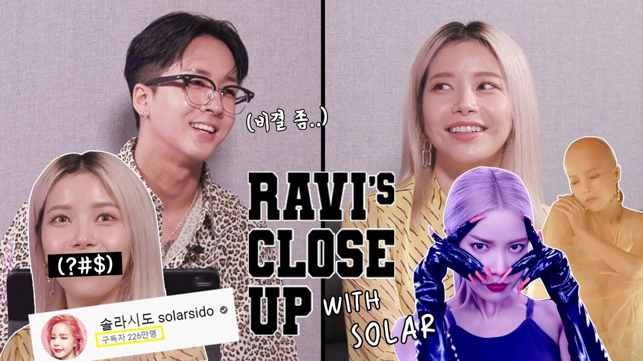 [EP.05] RAVI's CLOSE UP! 226만 파워유튜버의 비결이 궁금해? With 솔라(Solar)