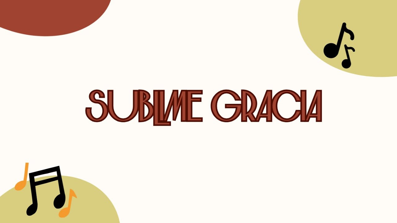 Sublime gracia